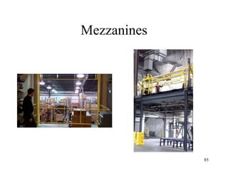 Mezzanines
85
 