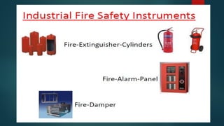 Industrial fire , safety and prevention MME 2021.pptx
