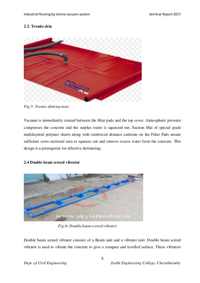 Industrial flooring by tremix vacuum system