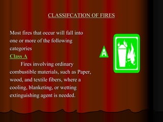 Work Intruction Fire Classification Industrial hazards | PPT