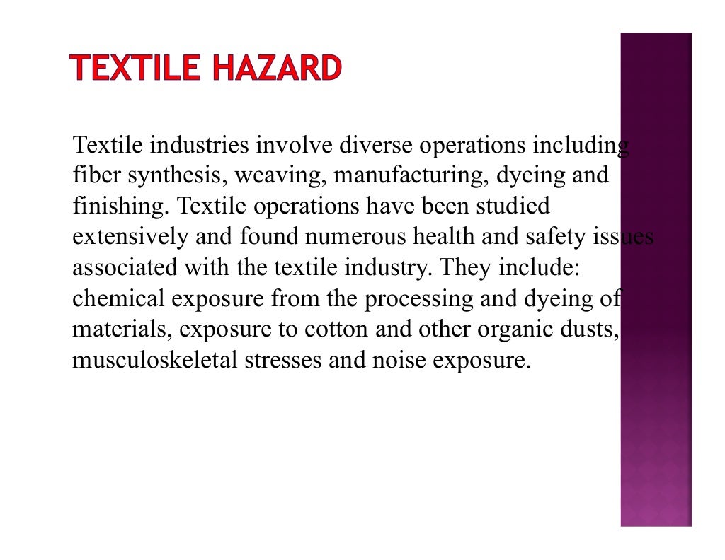 Industrial Hazards and Their Safety Measure in Textile Industry