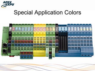Special Application Colors
 
