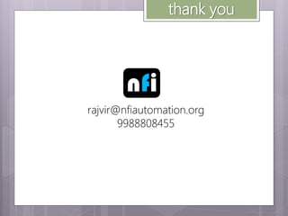 100+ Video Tutorials

Coupon Code

in $99 $49

https://www.udemy.com/nfi-plc-online-leaning/?couponCode=slideshare

Life time Access
Course Outline

Learn to Code | Code to Learn

nfi Learn 4 PLC’s in a Day
presents

PLC – Programmable Logic Controller
Delta DVP 14 SS + 16 SP
• 100+ PLC Video Tutorials
Allen Bradley M1000
• Doubt Clearing Complementary LIVE Sessions on Team Viewer
Siemens S7 200
• Ladder Logic Programming
Schneider
• PLC Presentations, PLC Circuits, PLC Codes
Analog Cards Programming
• FREE PLC Simulation Software for Practice
04 AD – Analog to Digital
04DA- Digital to Analog
For more courses visit www.nfiautomation.org

 