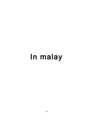 In malay




   14
 