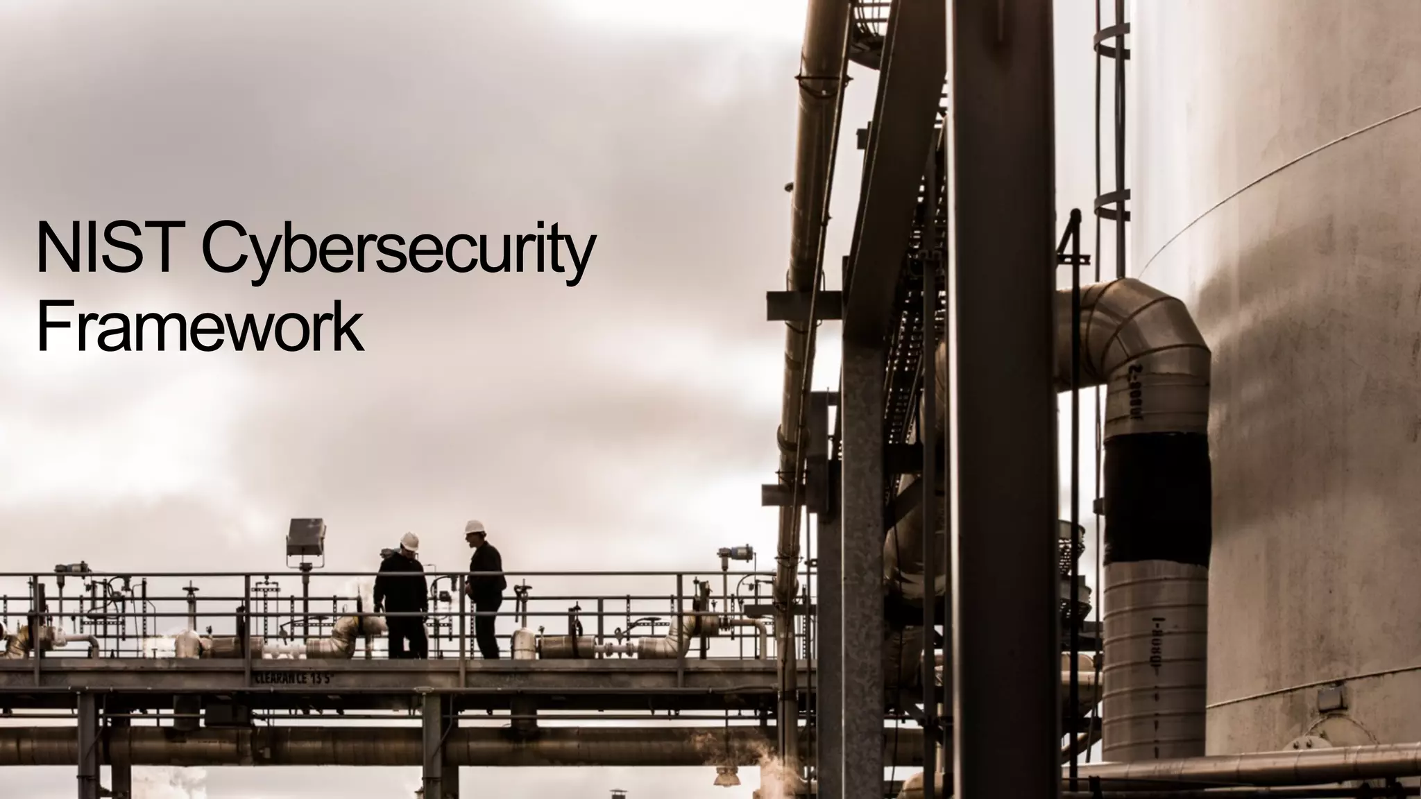 NIST Cybersecurity
Framework
 