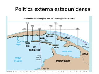 Política externa estadunidense
 