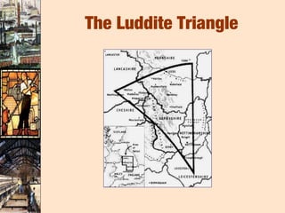 The Luddite Triangle
 