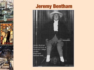 Jeremy Bentham
 