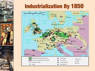 Industrialization By 1850
 