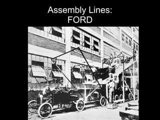 Assembly Lines: FORD 