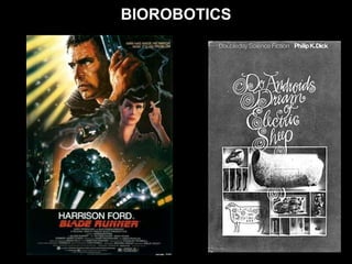 BIOROBOTICS 
