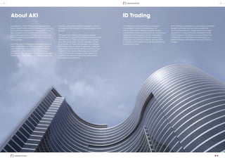 About AKI ID Trading
Established in 1982, Al Khayyat Investments is a
Dubai-based family-owned company functioning
on a hands-on approach to management and
fully compliant to international standards of
corporate governance. Today, we employ over
5000 experienced professionals from more than
160 countries.
Over the years, Al Khayyat Investments has built
many profitable long-term partnerships across
various industries. Our varied business interests
range from Retail, Healthcare, Contracting,
Automotive, Fitness, Environmental Services, Real
Estate and Consumer goods. These autonomous
ID Trading, an Al Khayyat Group company,
is engaged in supply and distribution of
interior and exterior finishes products for new
constructions and renovations in the commercial,
residential and hospitality sectors. Featuring a
comprehensive product line from well-known
European and American brands, we also offer
complete customization and value engineering
solutions from Asia.
business units, led by industry specialists, create
synergies for the company’s overall progress and
growth.
Although the company has diverse business
clients, we recognize that different industries have
different needs. This is why each of our business
units offer specialised industry expertise upheld
by a wealth of market knowledge. Our strategy
has always been to forge progressive, profitable
and healthy partnerships with principals who are
leaders in their sectors. Because we work with
many of the world’s leading corporations, our
operational methods match the international
standards of our partners.
At ID Trading, we endeavor to provide a complete
range of solutions from technical evaluation
and recommendation of right products for right
application to execution and installation at site
and handover with perfect documentation and
certification. A commitment to delivering your
desired solutions with reliable accuracy and on
budget.
2 3
Industrial Kitchen
Industrial Kitchen
 