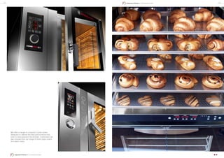 We offer a range of compact combi ovens
designed to deliver the best performance-size
ratio to save space in the kitchen. Customers can
also choose from our range of static pizza ovens
and deck ovens.
12 13
Industrial Kitchen | Commercial Ovens
Industrial Kitchen | Commercial Ovens
 