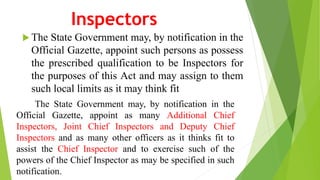 Powers of the Inspectors:
 Enter, with such assistants, being persons in the
service of the Government, or any local or o...