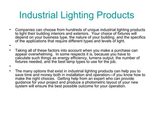 Industrial Lighting Products  ,[object Object],[object Object],[object Object],[object Object]