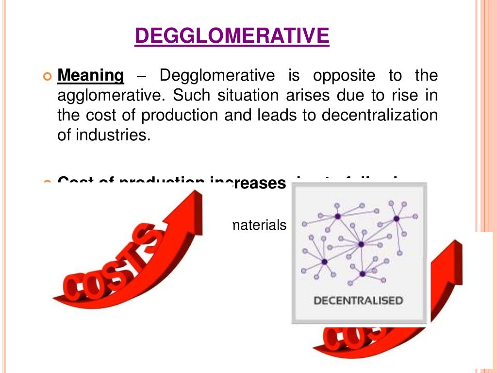er's least cost theory and basics of industrial location