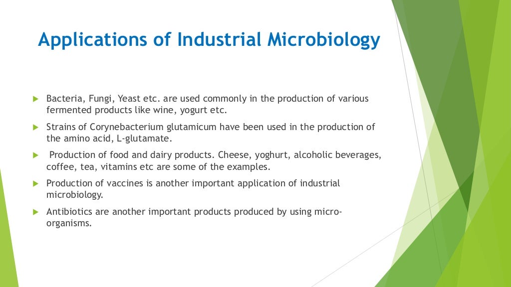 Industrial microbiology