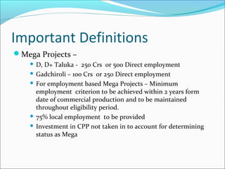 Mega Incentive Industrial policy and package scheme of incentives 2013 | PPT
