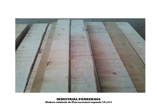 Industrial ponderosa madera estufada de pino nacional segunda