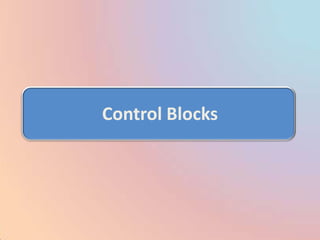 Control Blocks
 