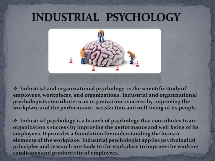 industrial psychology industrial psychology
