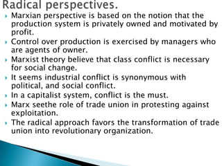    Marxian perspective is based on the notion that the
    production system is privately owned and motivated by
    prof...