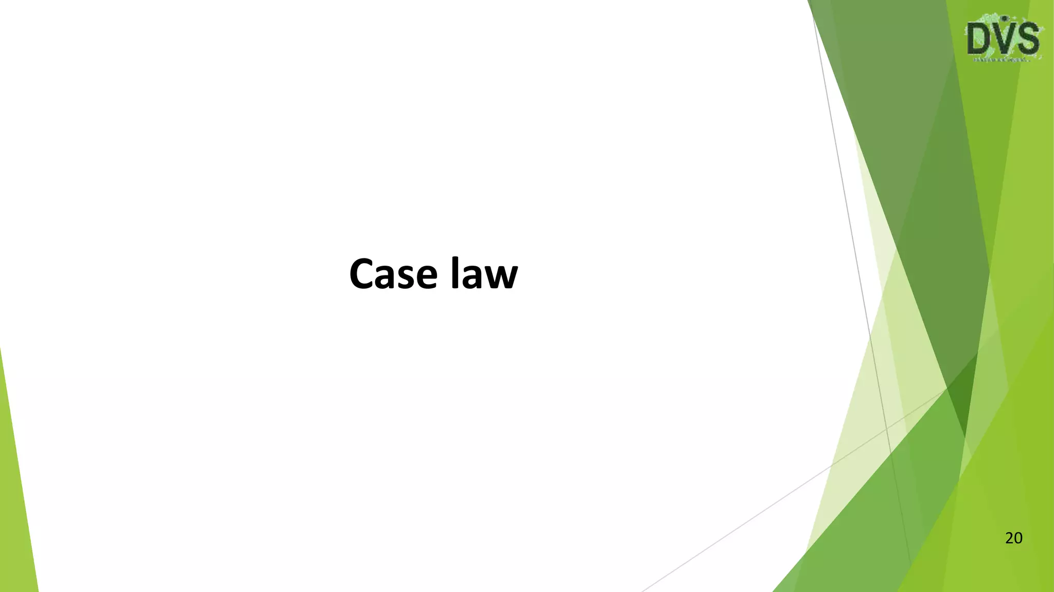 Case law
20
 