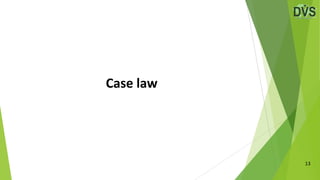 Case law
13
 