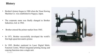 Industrial report of Brother Printer Company | PPTX