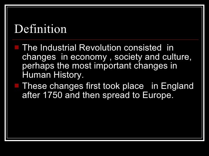 Industrial revolution Industrial revolution