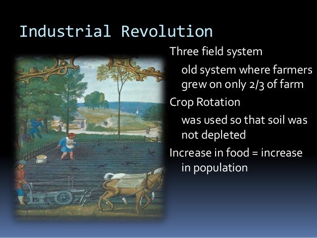 Natural Resources Used In Crop Rotation Industrial Revolution Natural Resources Used In Crop Rotation Industrial Revolution
