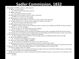 Sadler Commission, 1832
 