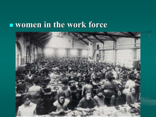  women in the work force
 
