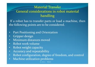Industrial robotics- APPLICATIONS OF ROBOTS IN MANUFACTURING | PDF