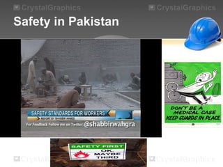 Safety in Pakistan
 