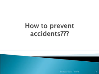 01/18/18The Master Trainer 9
 