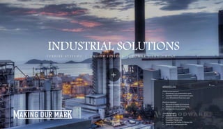 INDUSTRIAL SOLUTIONS
MAIN MENU
T U R B I N E S Y S T E M S | E N G I N E S Y S T E M S | P O W E R M A N A G E M E N T
V.12
update log >
UPDATES LOG
Added presentations:
• Woodward 150 presentation.pptx
• Updated SOGAV presentation.pptx
• 2020 Woodward Overview.pptx
Brochure Updates
• Removal of dated LE brochure
• Addition of LE/WLO brochures
• easYgen brochure update
General Updates:
• Updates to LE
• Expanded SOGAV info
• Expanded TecJet info
• Expanded Hot Valve / R-Series info
• Some WLO component info
X CLOSE
 