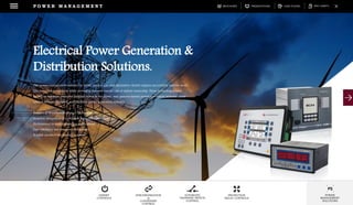 DOWNLOADSBROCHURES PRESENTATIONS SPEC SHEETSCASE STUDIES
GENSET
CONTROLS
SYNCHRONIZATION
&
LOADSHARE
CONTROL
AUTOMATIC
TRANSFER SWITCH
CONTROL
PROTECTION
RELAY CONTROLS
POWER
MANAGEMENT
SOLUTIONS
P O W E R M A N A G E M E N T
Electrical Power Generation &
Distribution Solutions.
Our power management systems for diesel, natural gas, and alternative-fueled engines successfully address strict
EPA emissions regulations while providing reduced overall cost of system ownership. These technologies have
helped us maintain preferred supplier status in the diesel- and gaseous-fueled power generation industry, plant
control systems operation, and the wind power generation industry.
Benefits of Woodward's Control Technologies
Seamless integration of protection and control products
Performance to meet demanding applications
Fuel efficiency and emissions compliance
Reliable products for increased uptime
 