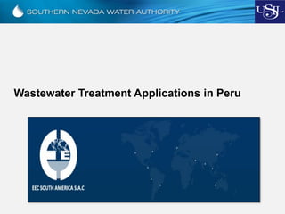 Wastewater Treatment Applications in Peru
 