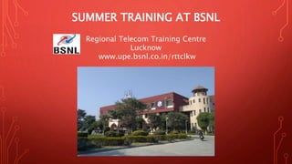 Industrial training at BSNL RTTC Lucknow