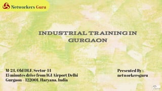 Industrial training in gurgaon