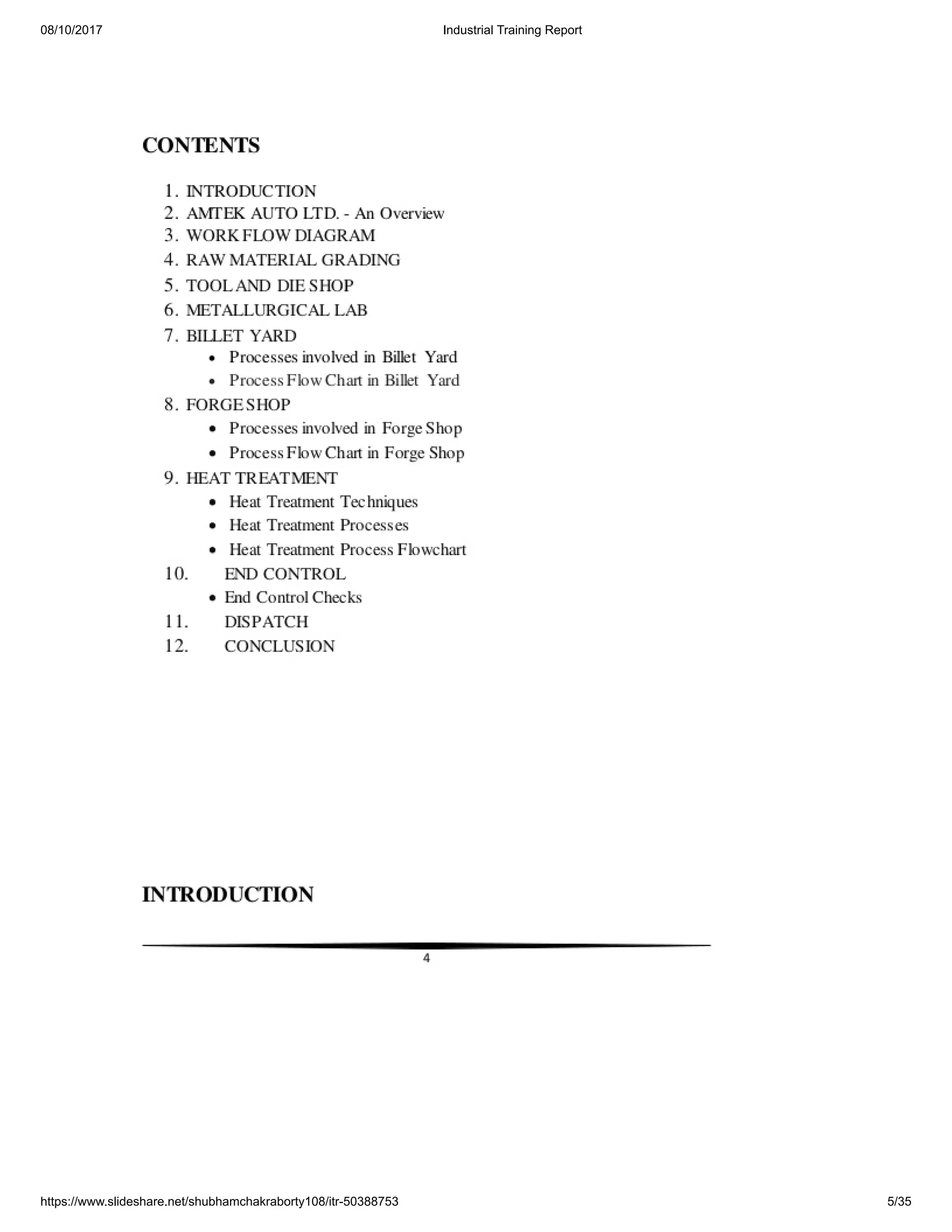 08/10/2017 Industrial Training Report
https://www.slideshare.net/shubhamchakraborty108/itr-50388753 5/35
 