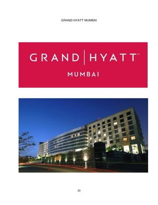 20
GRAND HYATT MUMBAI
 