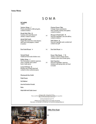 82
Soma Menu
Fifty Five East
 