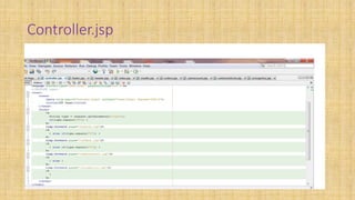 Controller.jsp
 