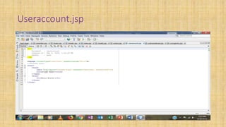 Useraccount.jsp
 