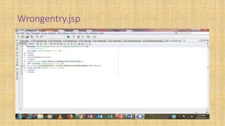 Wrongentry.jsp
 