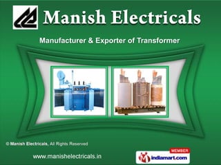 Manufacturer & Exporter of Transformer
 