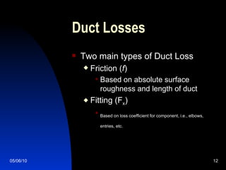 Industrial Ventilation Airflow Losses In A System | PPT