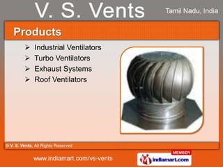 Products
    Industrial Ventilators
    Turbo Ventilators
    Exhaust Systems
    Roof Ventilators
 